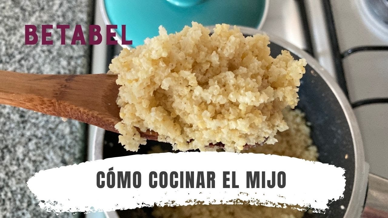Cómo cocinar el mijo - paso a paso