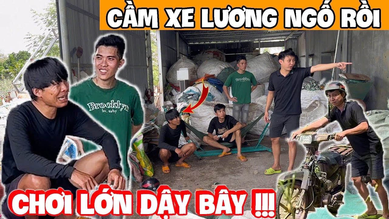 Hải Ka Cầm Xe Lương Ngố lấy tiền cứu Thuận Gòm và Cái Kết- Phản ứng của Lương Ngố ntn..?