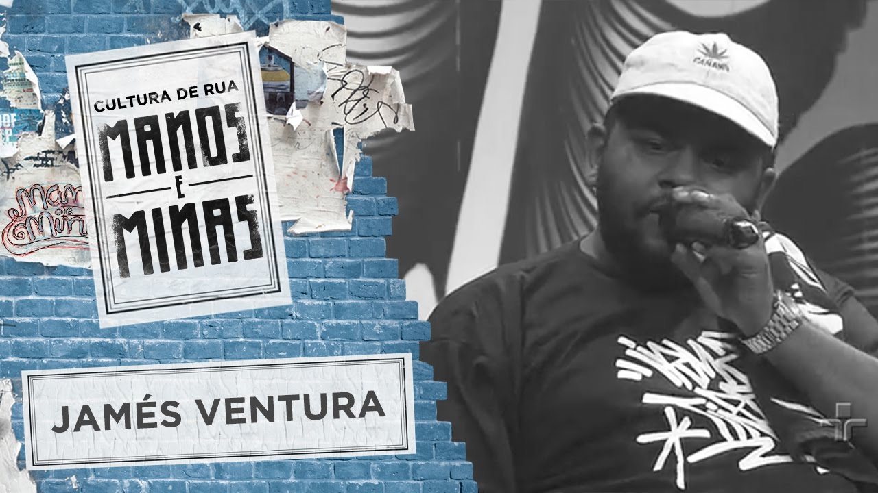 Manos e Minas com Jamés Ventura | 08/10/2016