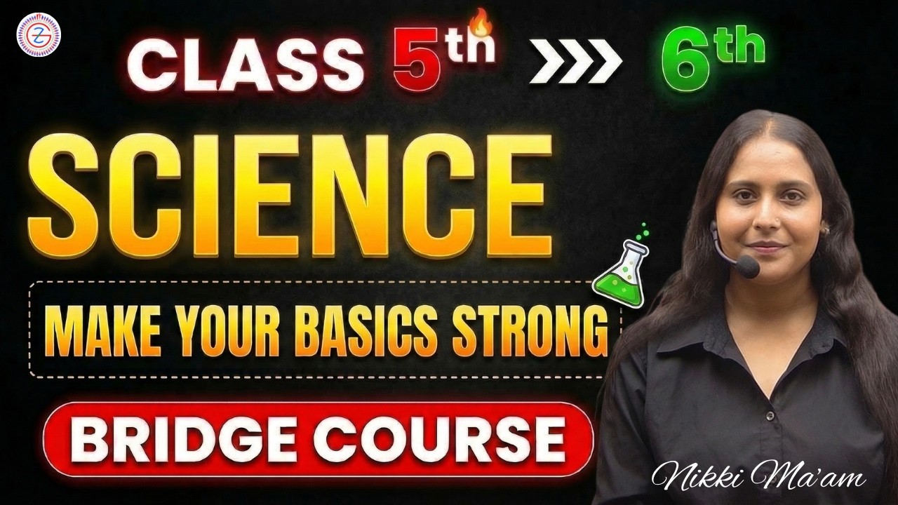 Class 6th Science BRIDGE COURSE Day 1 | Make Your 6th Strong | Nikki Ma'am