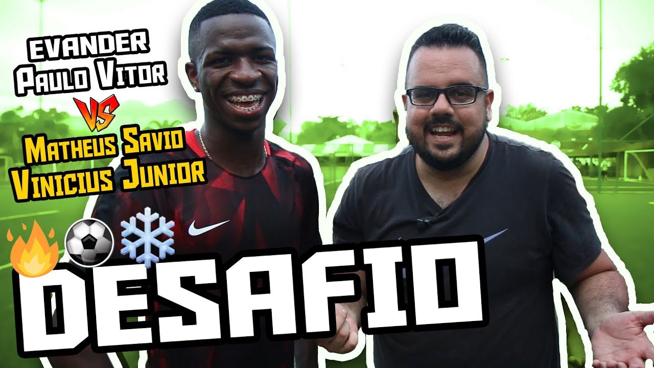 DESAFIO COM VINICIUS JUNIOR