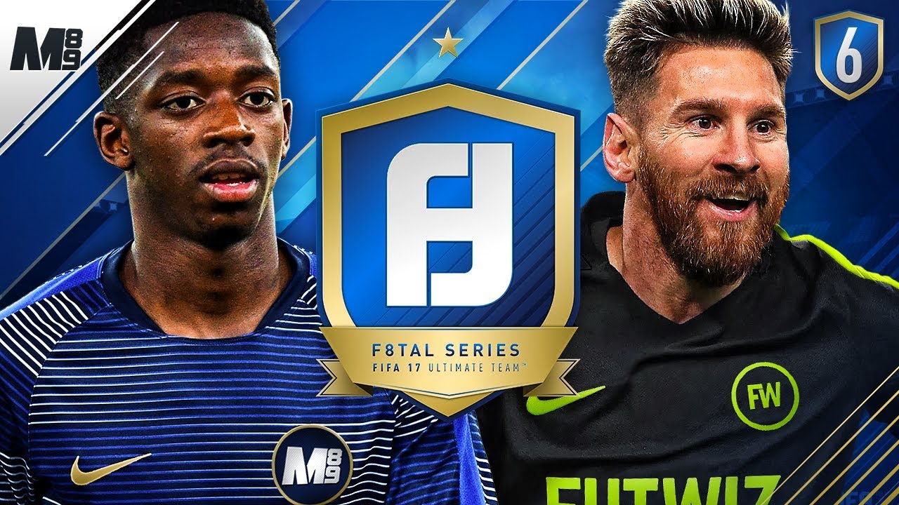 F8TAL VS FUTWIZ DAN | DEMBELE VS MESSI! | FIFA 17 ULTIMATE TEAM #6