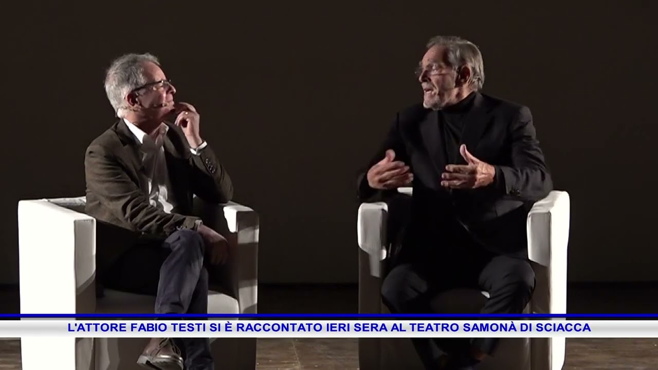 L'ATTORE FABIO TESTI SI È RACCONTATO IERI SERA AL TEATRO SAMONÀ DI SCIACCA