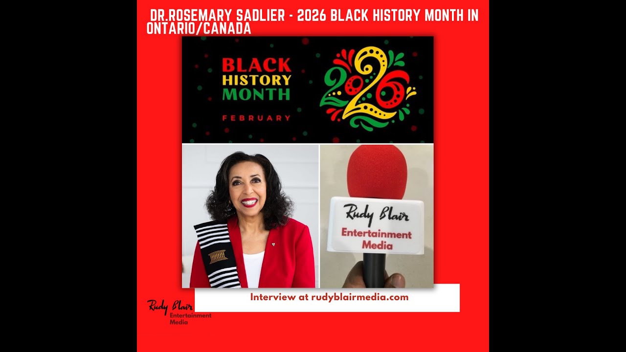 Intv w Dr Rosemary Sadlier On 2026 Black History Month In Ontario/Canada