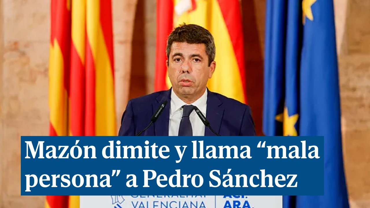 Maz&oacute;n dimite y carga contra S&aacute;nchez, asume su equivocaci&oacute;n y le llama 