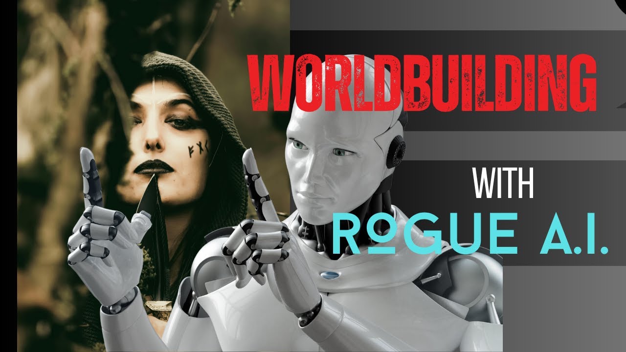 Worldbuilding w/ Rogue A.I.