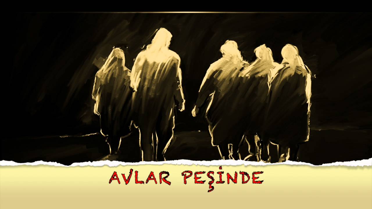 AVLAR PEŞİNDE -Grup ORHUN- 