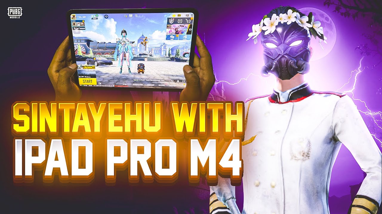 SINTAYEHU WITH IPAD PRO M4  🤯🤑