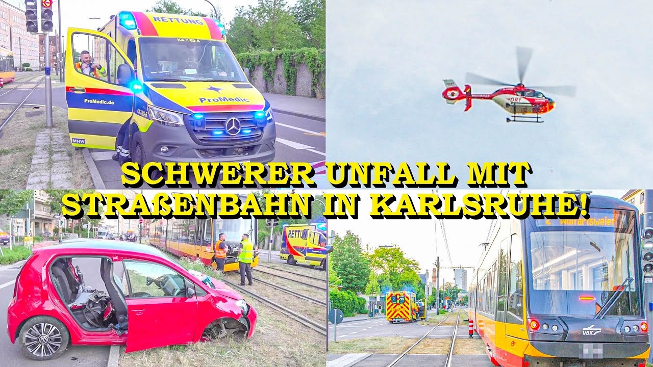 [SCHWERER STRAßENBAHNUNFALL IN KARLSRUHE] - Zwei Personen eingeklemmt - | FEUERWEHR & HUBSCHRAUBER