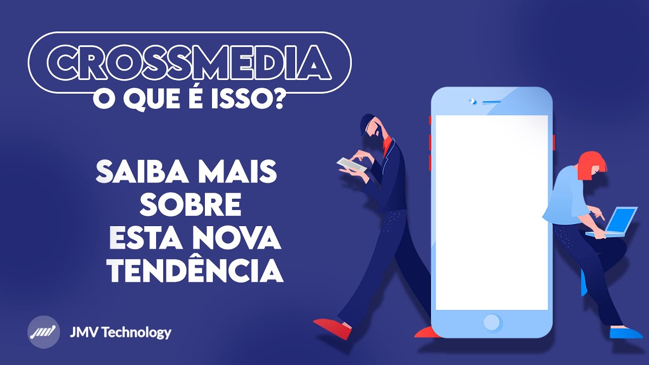 Crossmedia: O que &eacute;? Para o que serve?