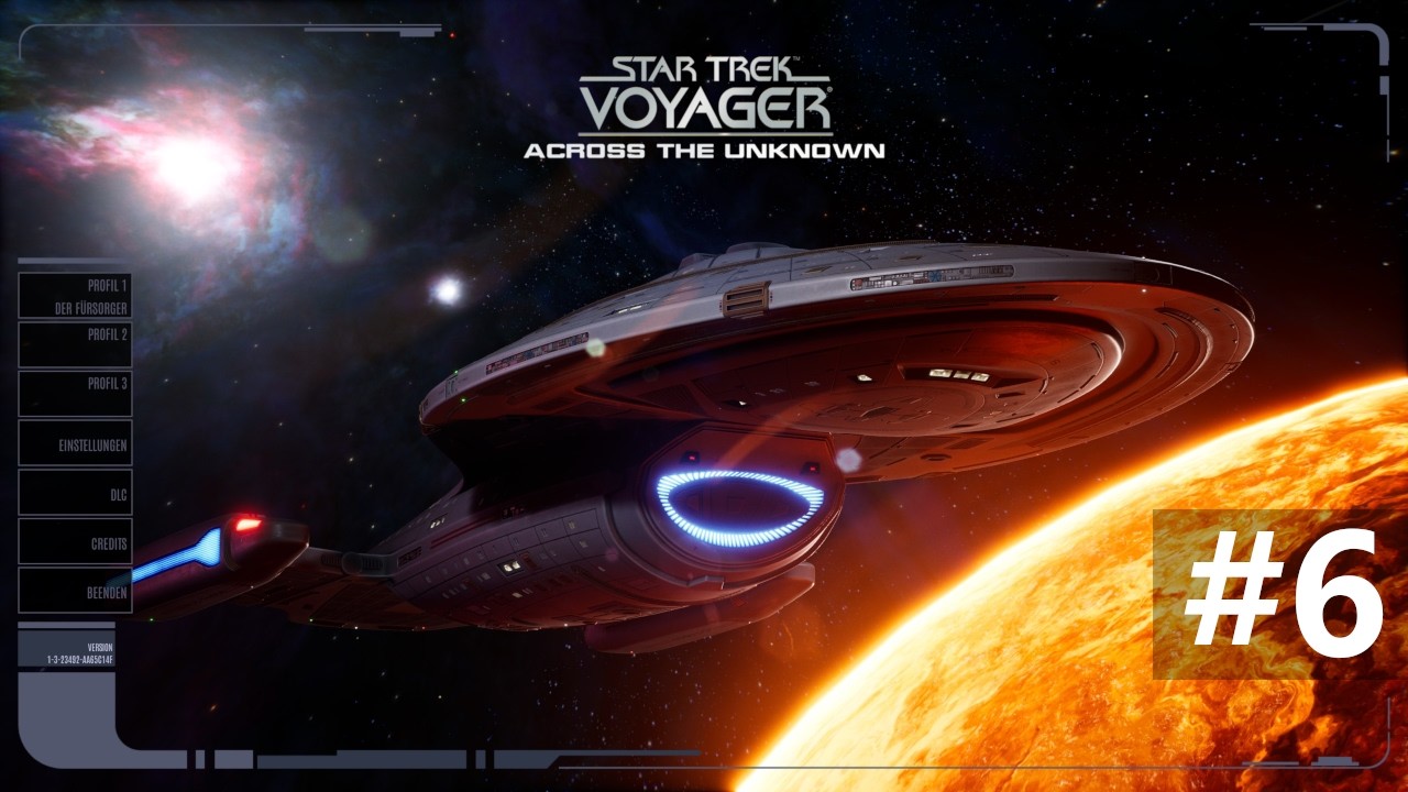 Star Trek: Voyager - Across the Unknown🖖 Der Fürsorger ist tot und die Crew wächst. #6