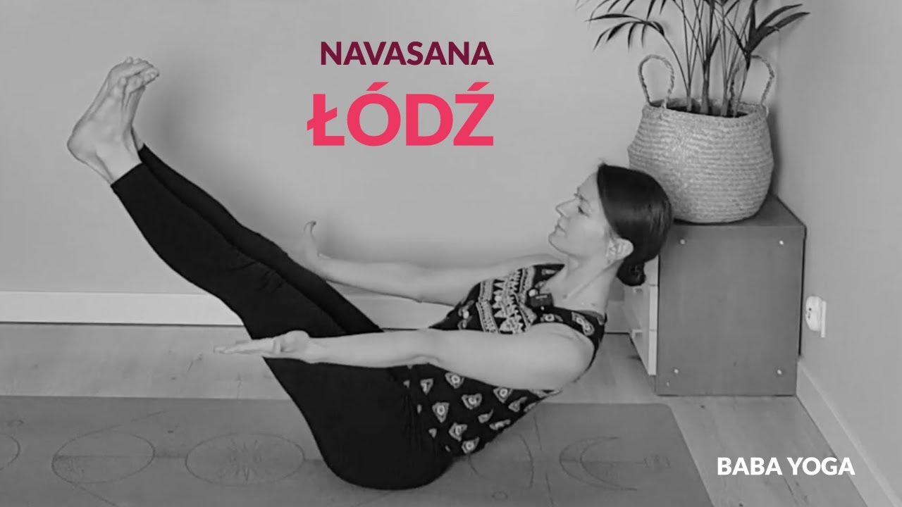 Łódź | Navasana | Joga w Twoim domu