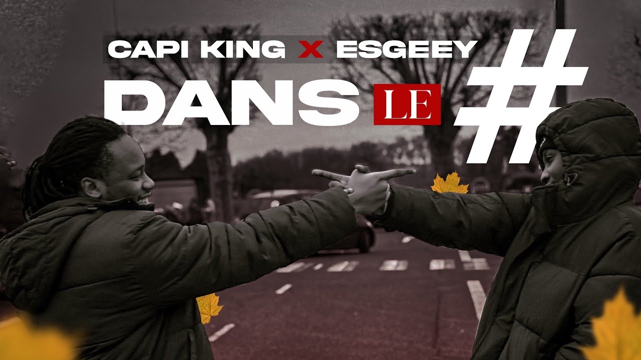 ESGEEY X CAPI KING _ DANS LE # [ Audio officiel ]