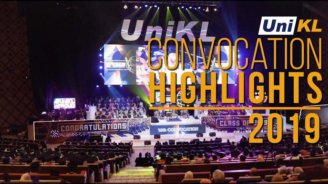 UniKL Convocation 2019 Highlights