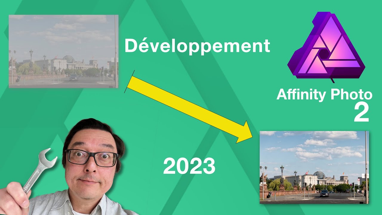 Mon développement photo avec Affinity Photo 2 en 2023