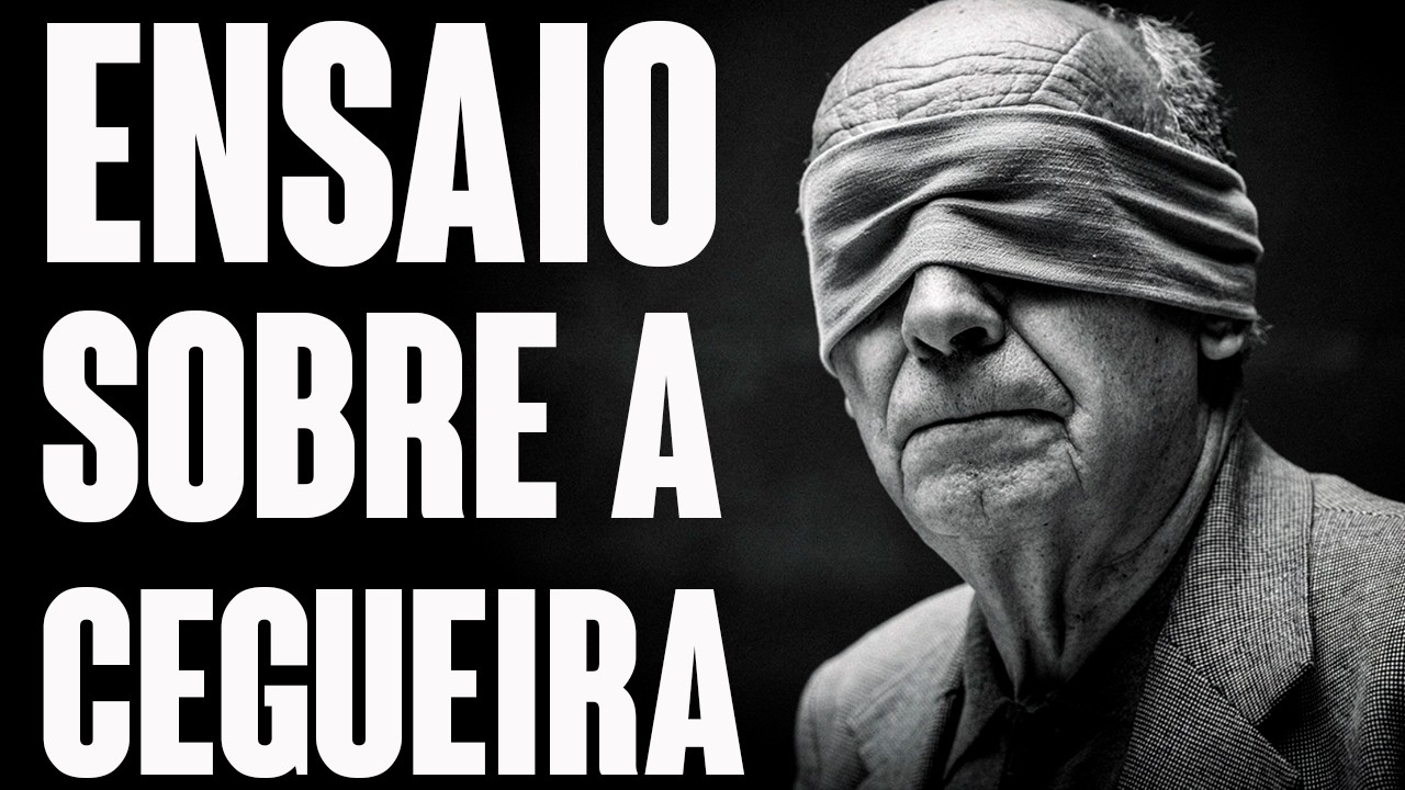 Ensaio sobre a Cegueira: Uma metáfora brutal sobre a fragilidade da civilização | José Saramago
