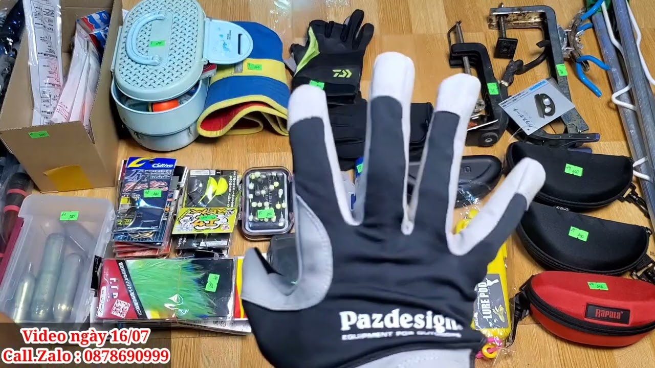 Video ngày 16/07 - Phụ kiện câu cá ( Cần câu, Kính phân cực, Bao tay, Lưỡi câu ... )