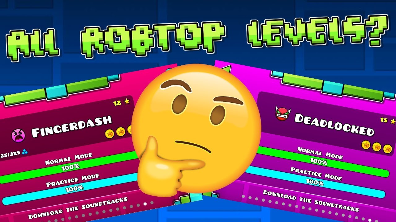 Как быстро я смогу повторно пройти все уровни Robtop?