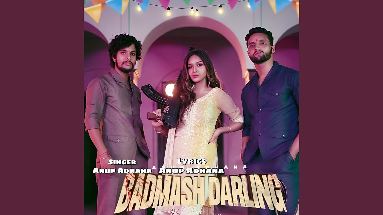 Badmash Darling
