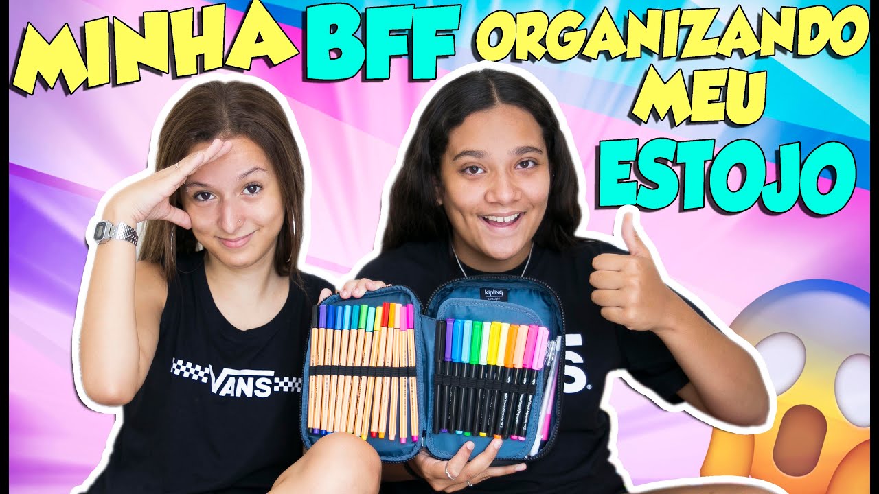 MINHA BFF ORGANIZANDO MEU ESTOJO 2020 - MATERIAL ESCOLAR 2020