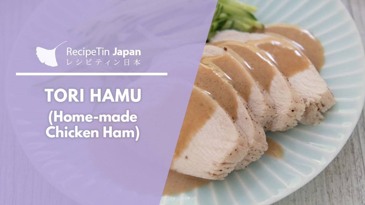Home-made Chicken Ham Recipe (Tori Hamu)