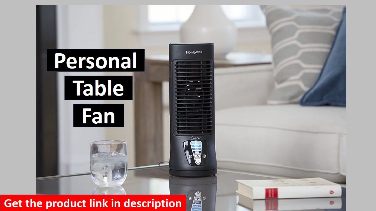 Honeywell-HTF210B-Quiet-Set-Personal-Table-Fan || Best Table Fan || SmartGadget