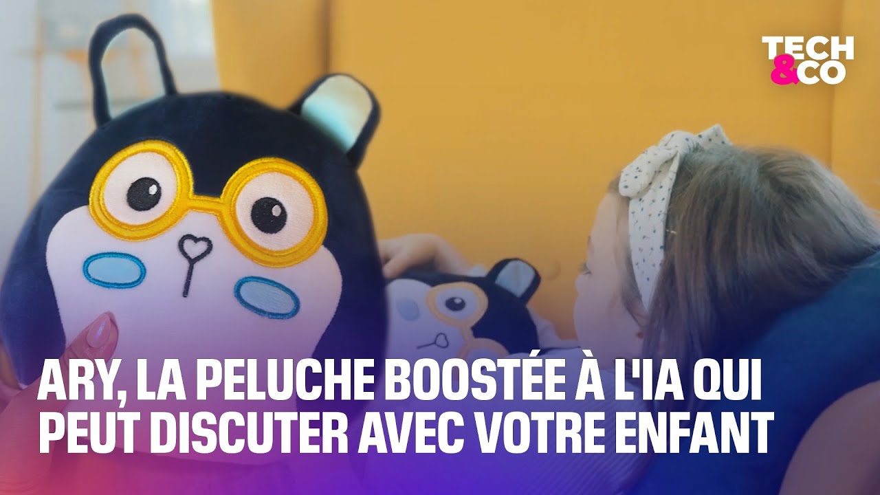 Ary, la peluche boost&eacute;e &agrave; l'IA qui peut discuter avec votre enfant