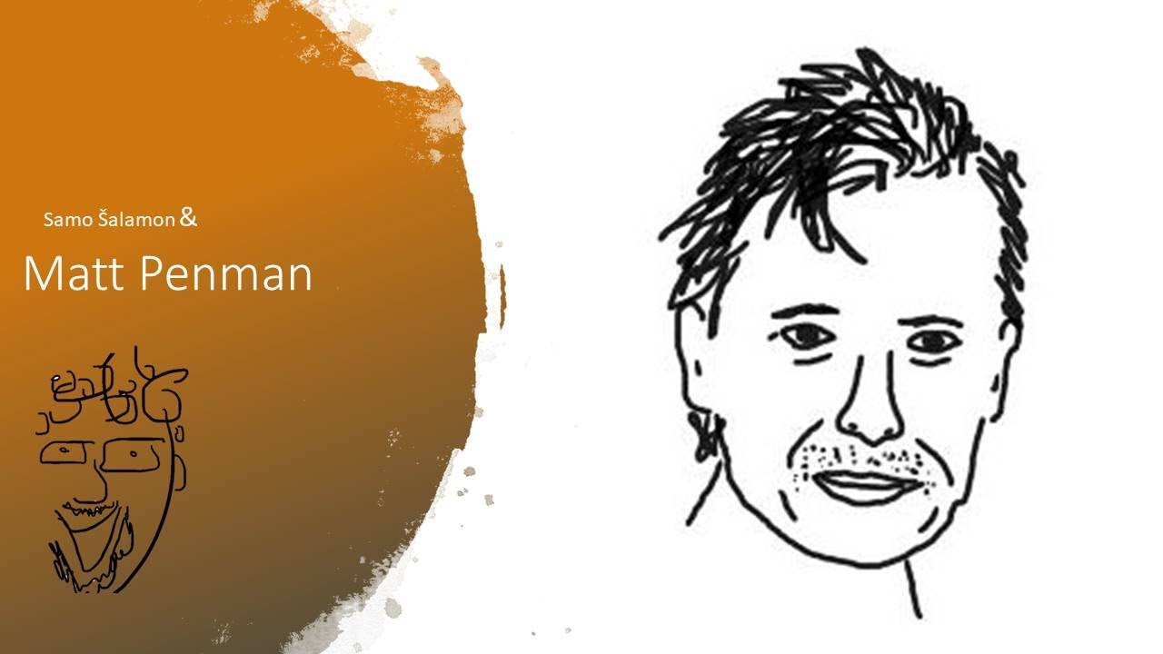 Dr. Jazz Talks #460: Samo &Scaron;alamon & Matt Penman interview