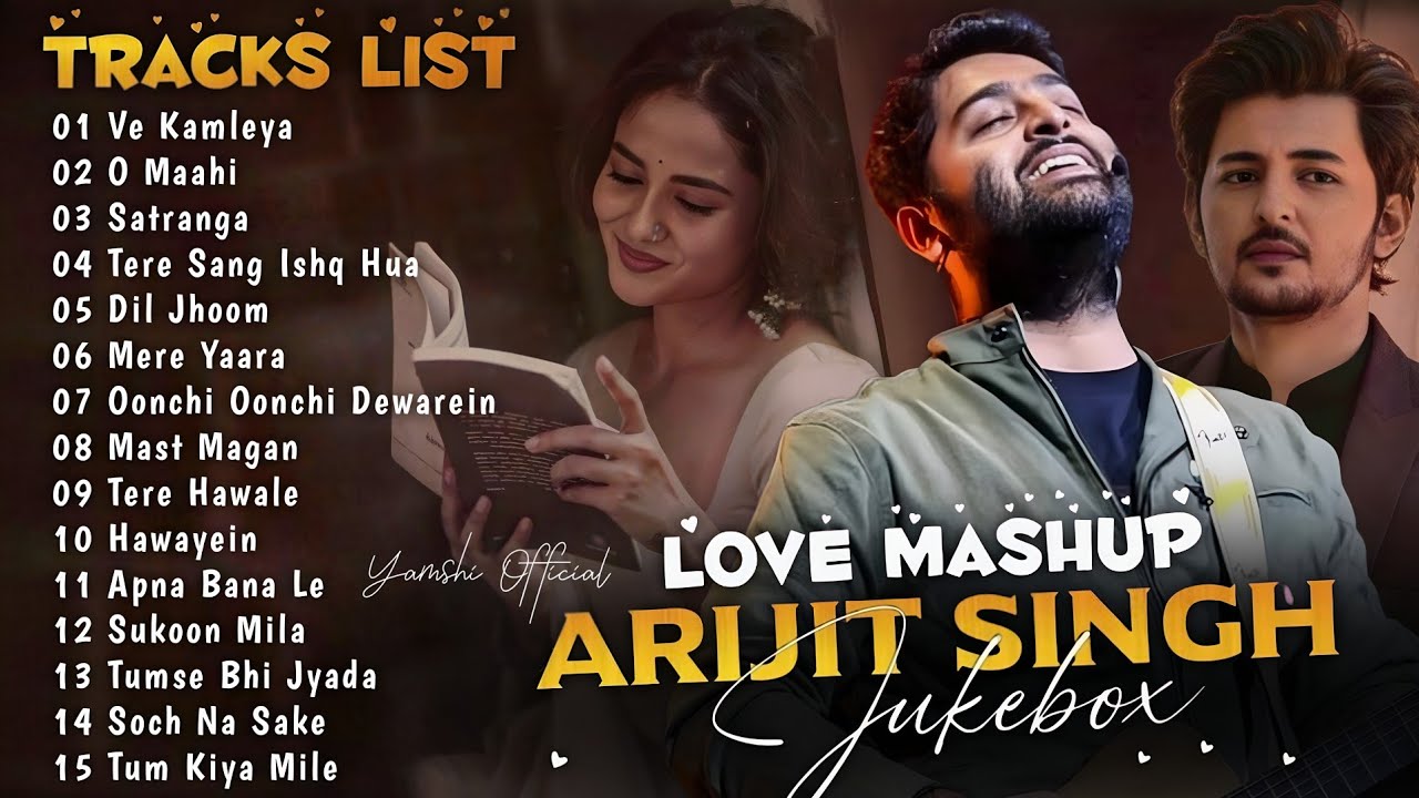Best of Arijit Singh mashup|Arijit Singh Jukebox|Arijit Singh Sad Song|Arijit Singh Live Song