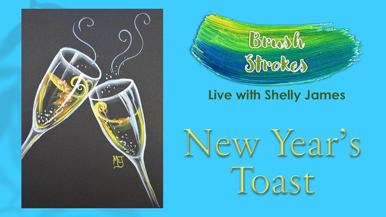 Acrylic Painting - LIVE with Shelly: New Year's Toast Demo  | Michelle James 2025