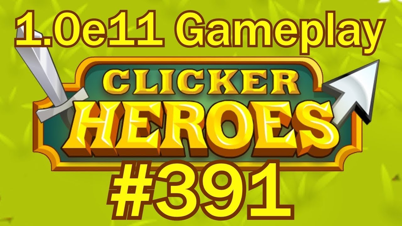 Clicker Heroes #391 - ONE MORE STEAM ACHIEVEMENT LEFT!