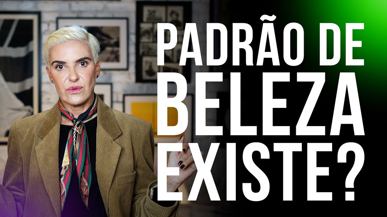 PADRÃO de BELEZA: até onde você iria pra se sentir BONITA?