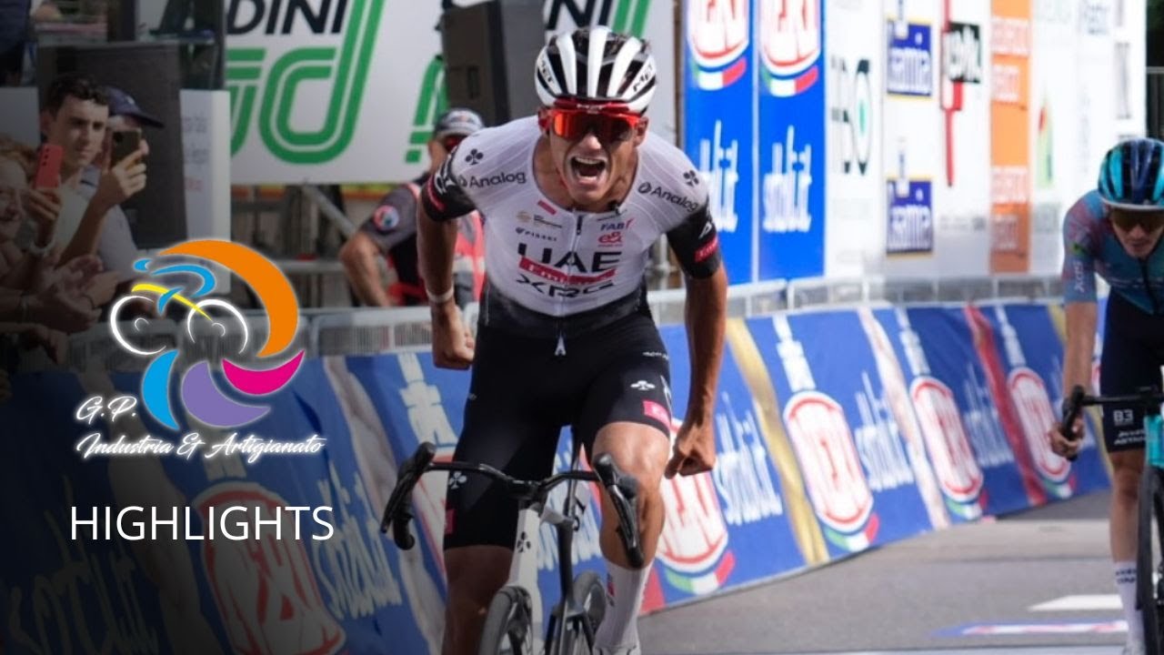 GP Industria & Artigianato 2025 - Highlights - UAE and Isaac Del Toro unbeatable in Larciano ?