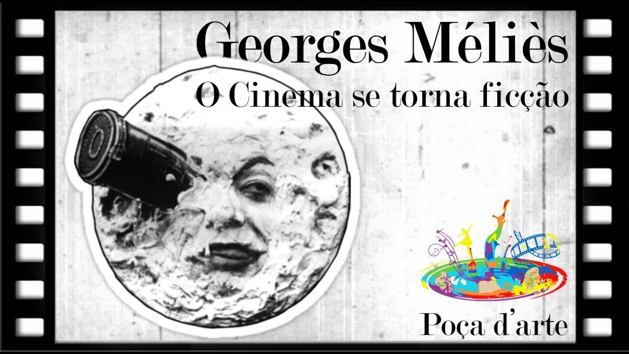 ANDRÉ LEÃO - Geroges Mèlés: O Cinema se torna ficção