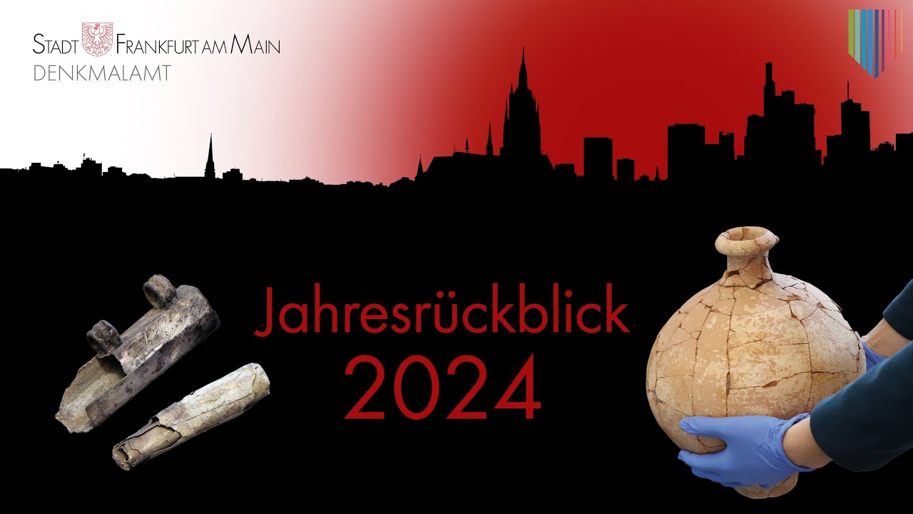 Archäologie und Baudenkmalpflege – die Highlights 2024 aus Frankfurt am Main