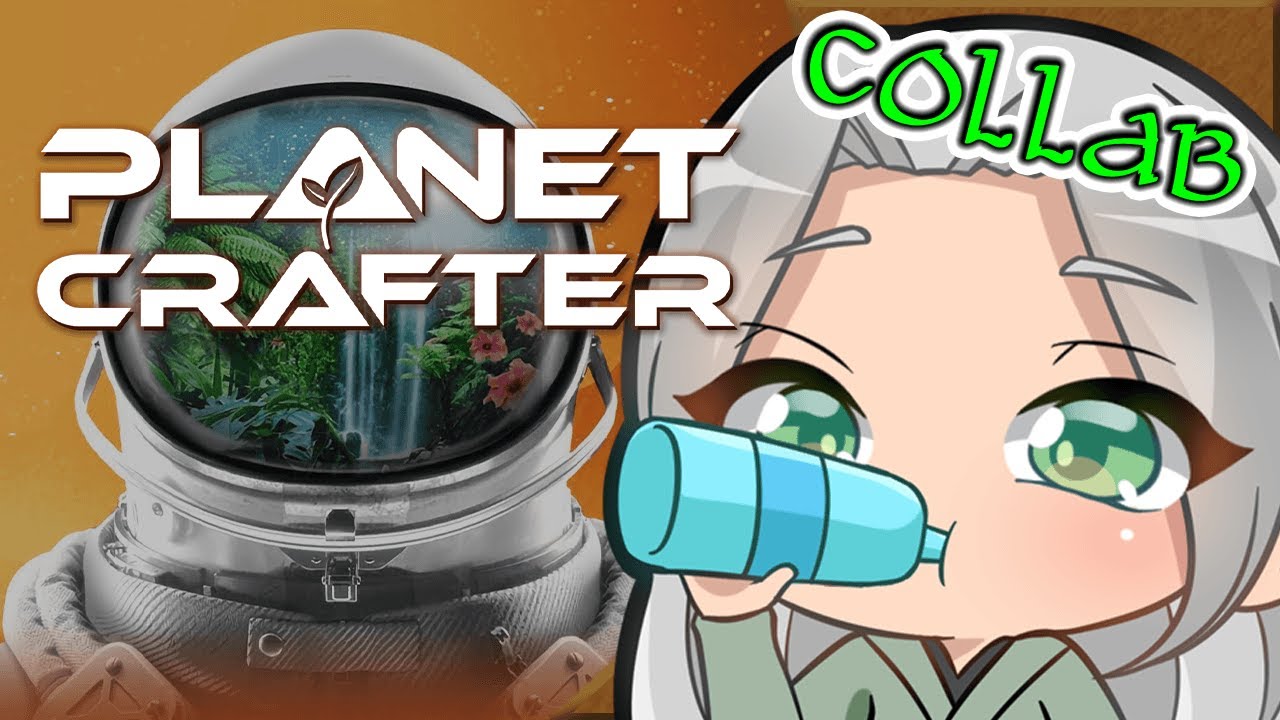 Moonlight Legend!〖 Collaboration 〗Planet Crafter