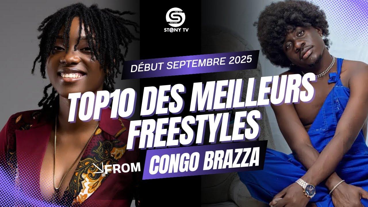 COMPILATION DES 10 MEILLEURS FREESTYLES ( Congo-Brazzaville) - début septembre.