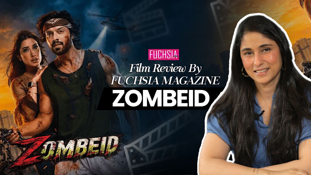 Zombeid | Film Review By FUCHSIA Magazine | Mehwish Hayat | Fahad Mustafa