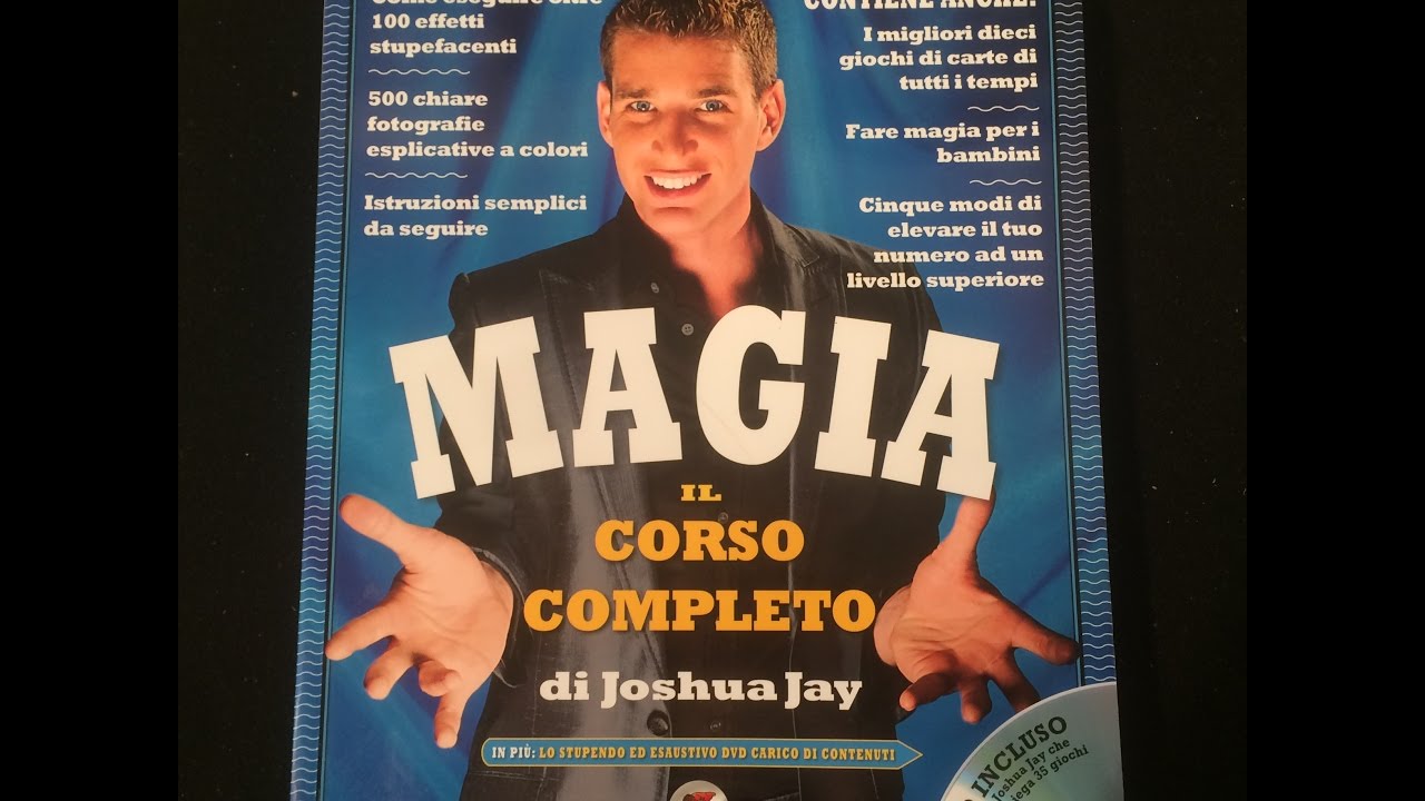Recensioni libri e dvd di magia - IL CORSO COMPLETO DI MAGIA by Joshua Jay