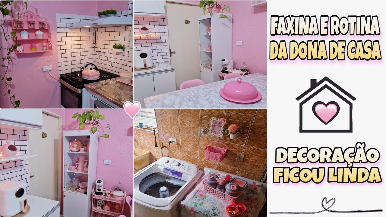 ROTINA NO LAR COM AMOR 🩷 DECORAÇÃO FAXINA E ORGANIZAÇÃO /MARIDO NA COZINHA