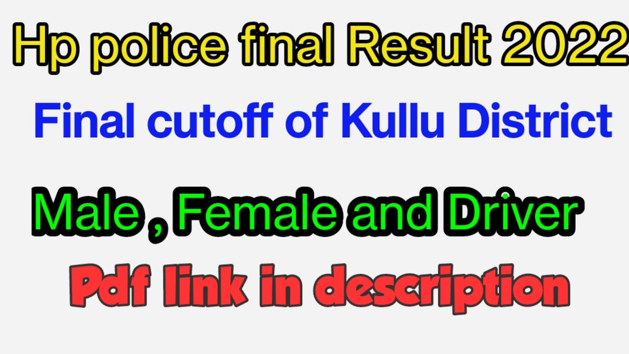 HP POLICE Kullu Result 2022 // hp police Kullu Cutoff 2022 // Hp police final Result 2022