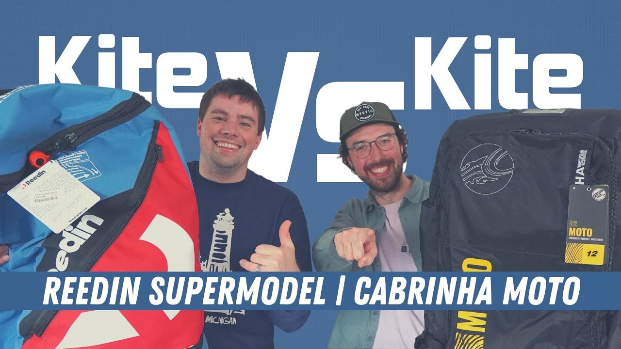 Reedin Supermodel Vs Cabrinha Moto