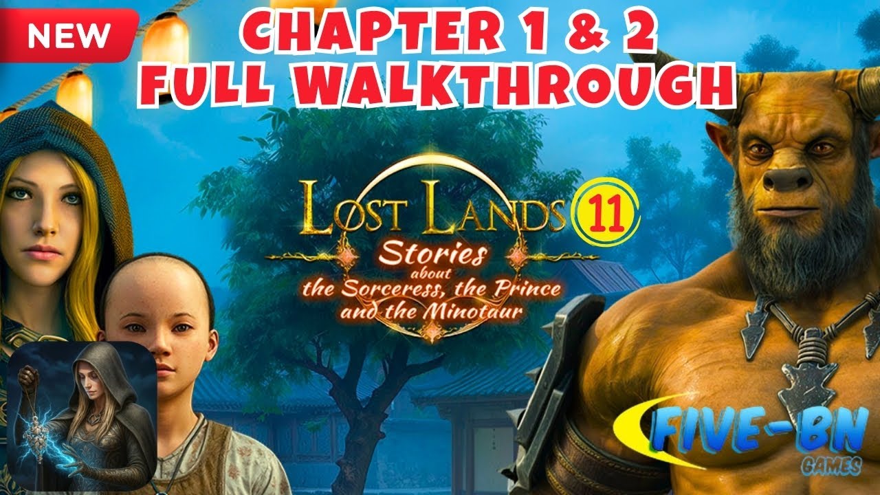 Lost Lands 11 Chapter 1 & 2 Full Walkthrough &hearts; [FIVE-BN GAMES]