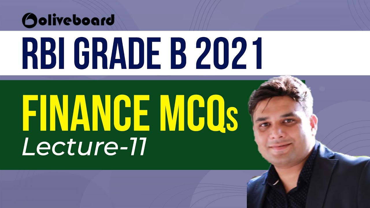 Lecture-11 | Finance MCQs | RBI Grade B 2021| Rohan Sir