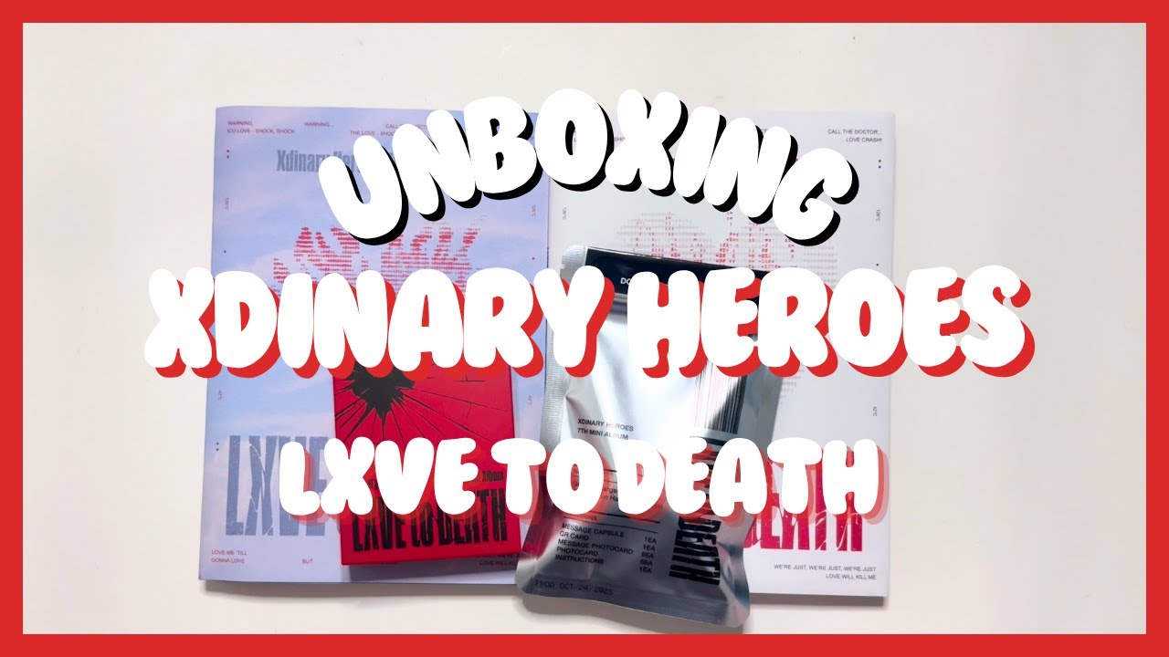 РАСПАКОВКА Xdinary Heroes - LXVE to DEATH