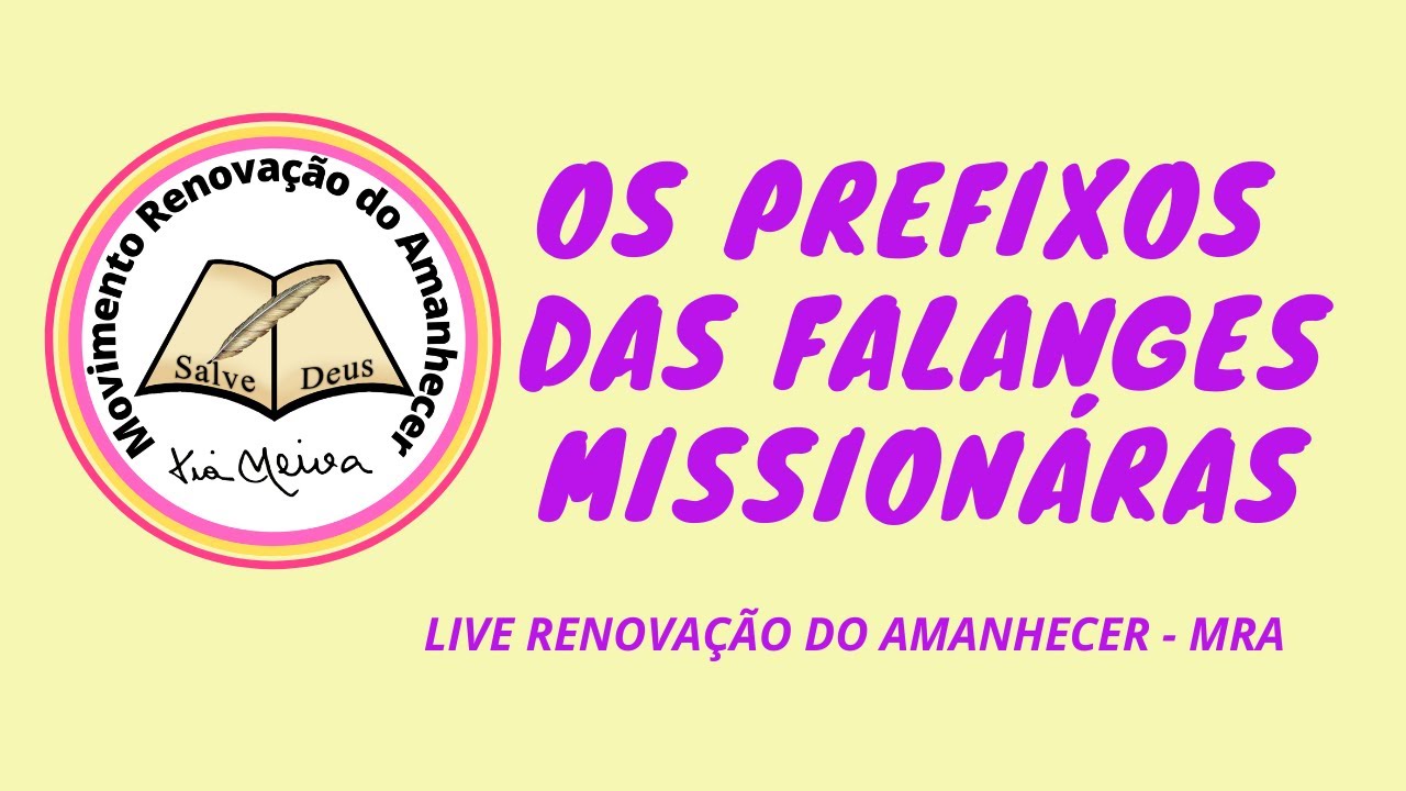 Prefixos das Falanges Missionárias | Vale do Amanhecer