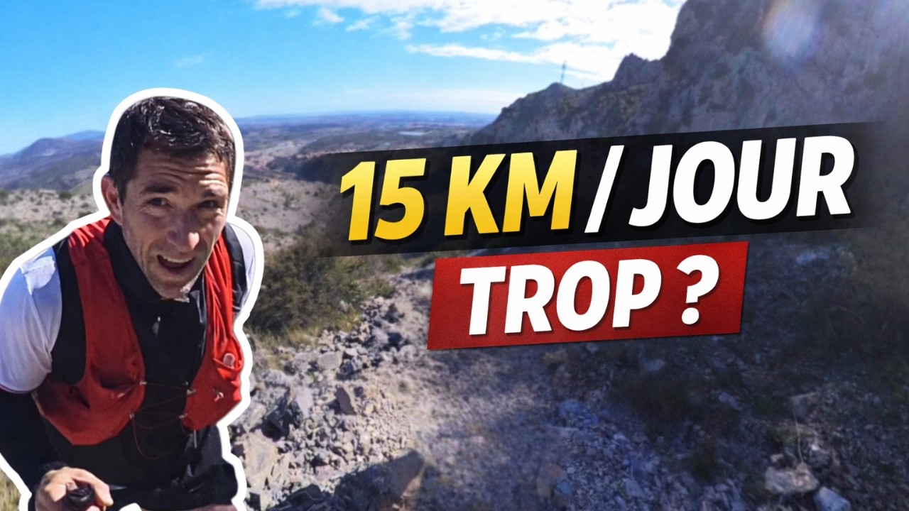 Tout le monde me dit que j’en fais trop… 15 km par jour