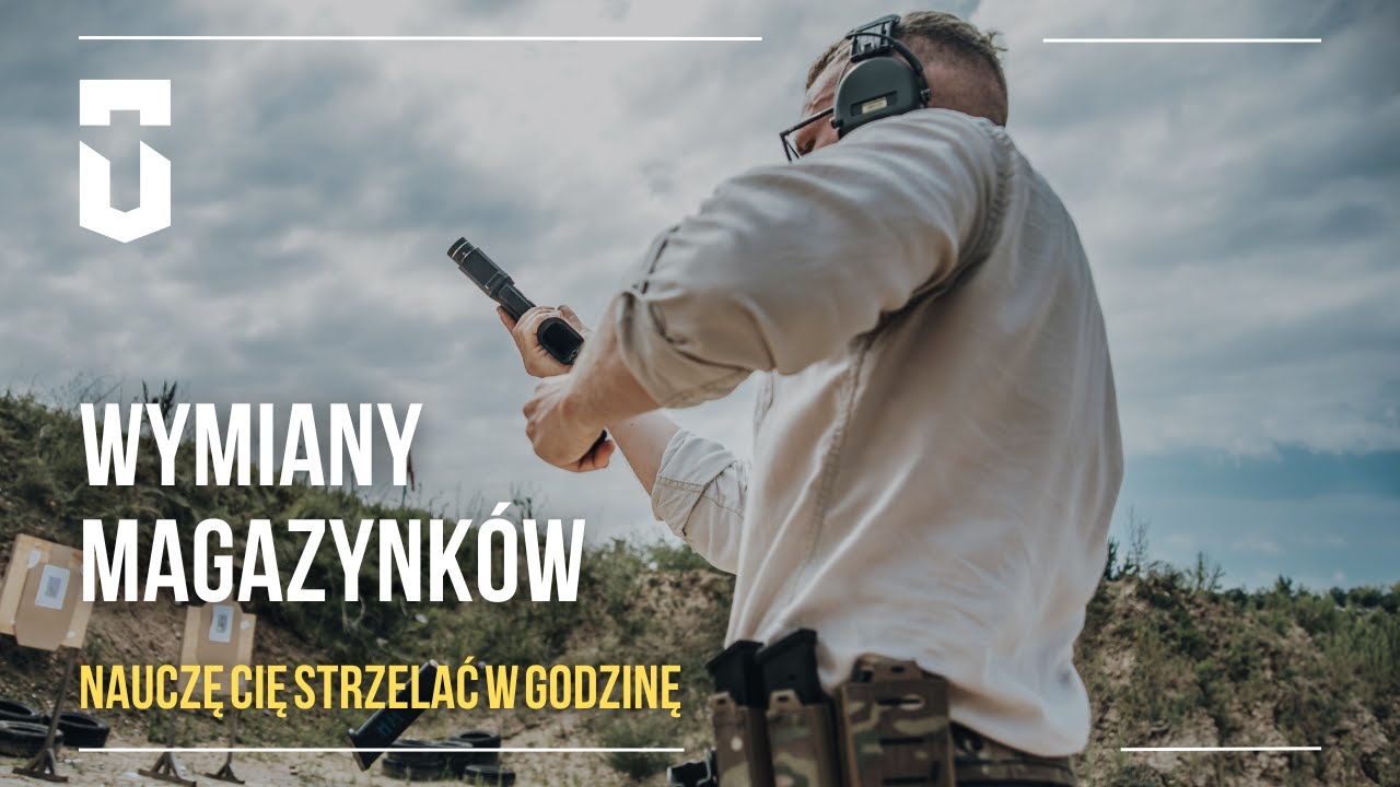 Nauczę Cię strzelać w godzinę - wymiana magazynków.