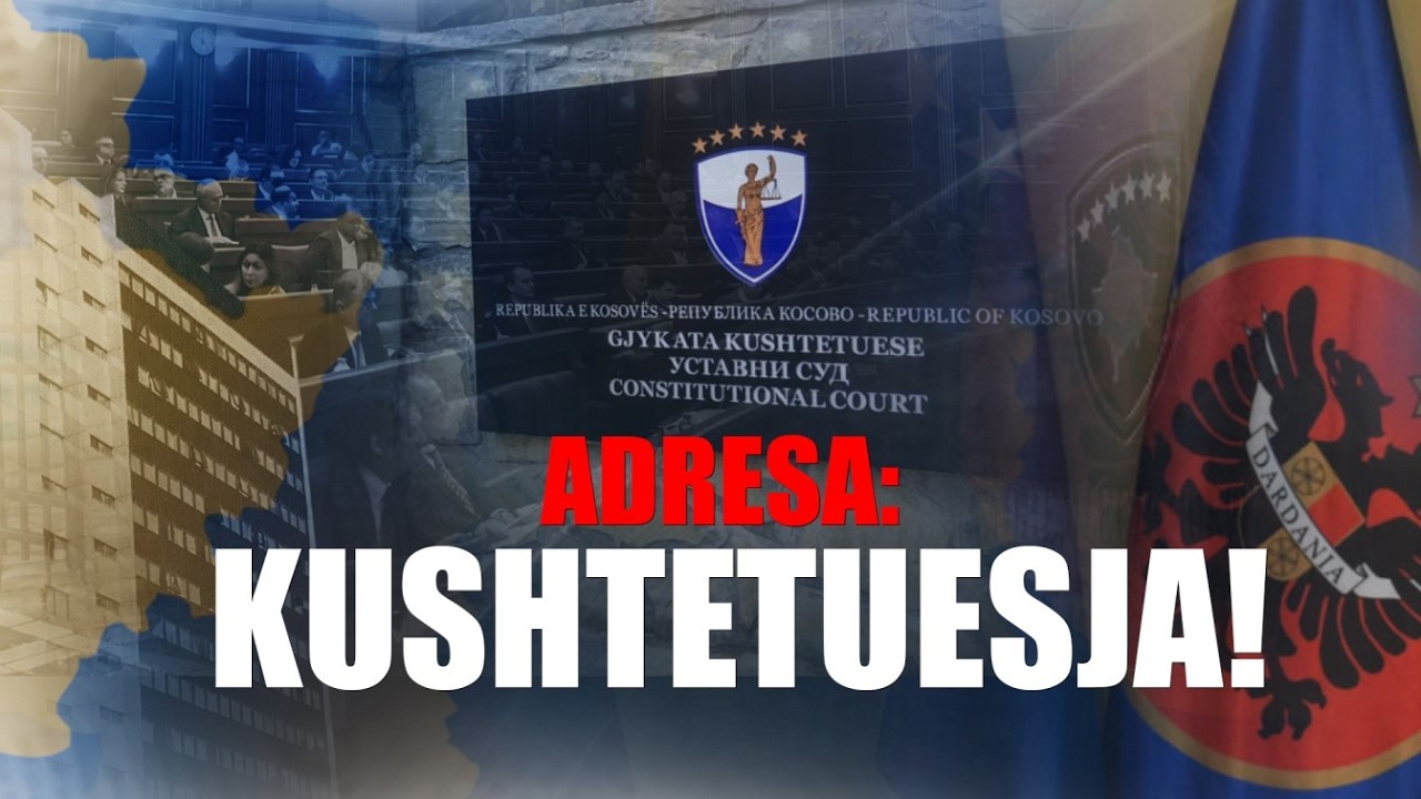 🔴 GAZETA - ADRESA: KUSHTETUESJA - 06.03.2026
