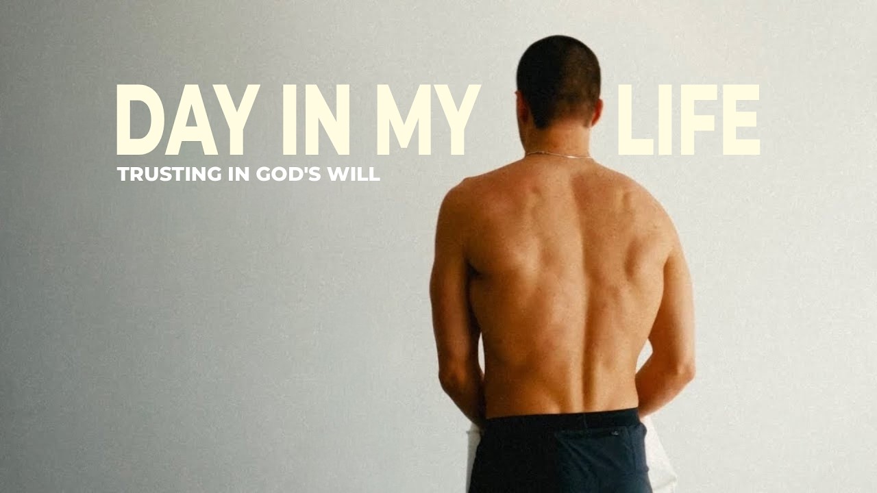 Trusting in God's Will - Day in The Life | Ep. 3